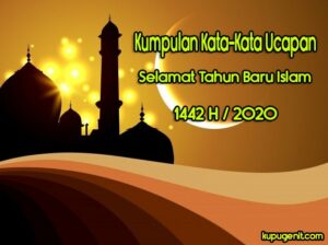 35+ Kata Ucapan Selamat Tahun Baru Islam 2020 / 1442 H (Indonesia